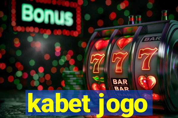 kabet jogo